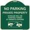 Signmission No Parking Private Property Vehicles Ticketed Towed Owners Expense Alum, 18" L, 18" H, G-1818-23798 A-DES-G-1818-23798 - alternate 1